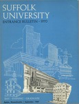 Suffolk University Academic Catalog, College Departments--entrance bulletin, 1970 by Suffolk University