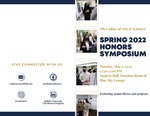 CAS Honor Symposium Program, Spring 2022 by College of Arts & Sciences Honors Program
