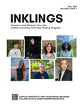 Inklings: Research and Rhetoric from the Suffolk University First-Year Writing Program, vol. 2 no.1, Fall 2024 by Moby Asch, Amaya Cruz, Mikayla Kirby, Aidan Knaster, Aleksandra Kudriavtseva, Abigail Morin, and Grace Walsh