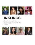 Inklings: Research and Rhetoric from the Suffolk University First-Year Writing Program, vol. 3 no. 1, Fall 2025 by Mouhamid Jamaleddine, Devyn May, Erika Ramos Aybar, Anna Smith, Amicka Shacklewood, Lizzie Virkus, Samprina Zekio, and John Wielbruda