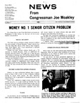 Newsletter: "News from Congressman Moakley 'Money No. 1 Senior Citizen Problem," 1970s by John Joseph Moakley