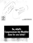 Campaign mailing: "So, what's Congressman Joe Moakley done for you lately?", 1990s by John Joseph Moakley