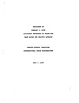 Testimony of Stanley O. Roth, Assistant Secretary of State for East Asian Affairs, before the U.S. Senate Finance Committee International Trade Subcommittee about the Jackson-Vanick waiver for Vietnam, 7 July 1998 by Stanley O. Roth