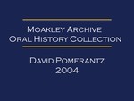 Oral history interview with David Pomerantz (OH-028)