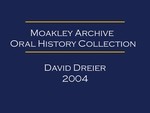 Oral history interview with David Dreier (OH-029)