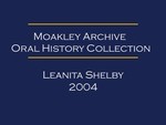 Oral history interview with Leanita Shelby (OH-037)