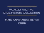 Oral history interview with Mary Ann Hardenbergh (OH-058) by Mary Ann Hardenbergh and Bob Metz