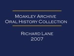 Oral history interview with Richard Lane (OH-071) by Richard M. Lane and Stephen Foley