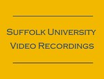 "(your) Suffolk" (videorecording), 2008 by Suffolk University Office of Marketing & Communications