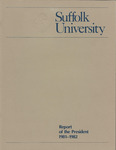 Suffolk University Annual Report of the President, 1981-1982